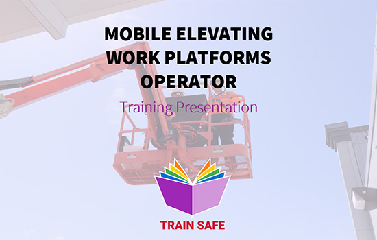 Train Safe's MEWP Operator Training Program